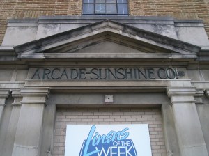 Arcade Sunshine Co.  above entrance